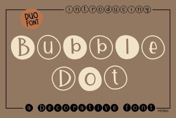 Bubble Dot: A Playful Typeface for Creative Projects