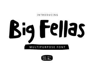 Discover Big Fellas: A Playful Display Typeface