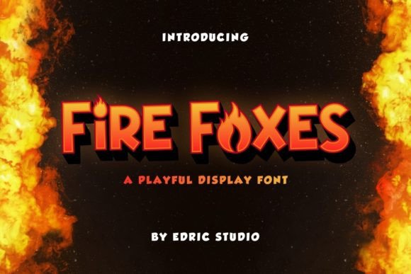 Fire Foxes: A Playful Font with Fiery Flair