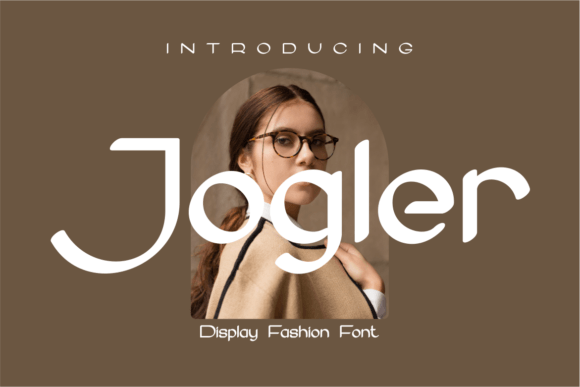 Jogler: An Elegant Display Font for Feminine Designs