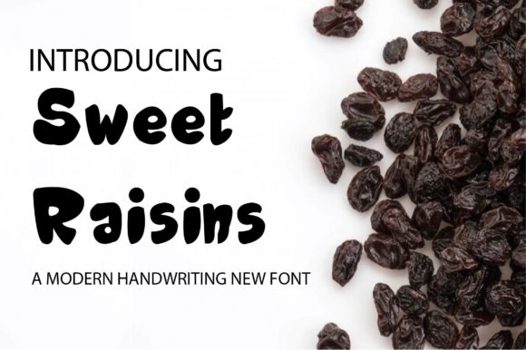 Sweet Raisins: A Playful Display Font for Creative Projects